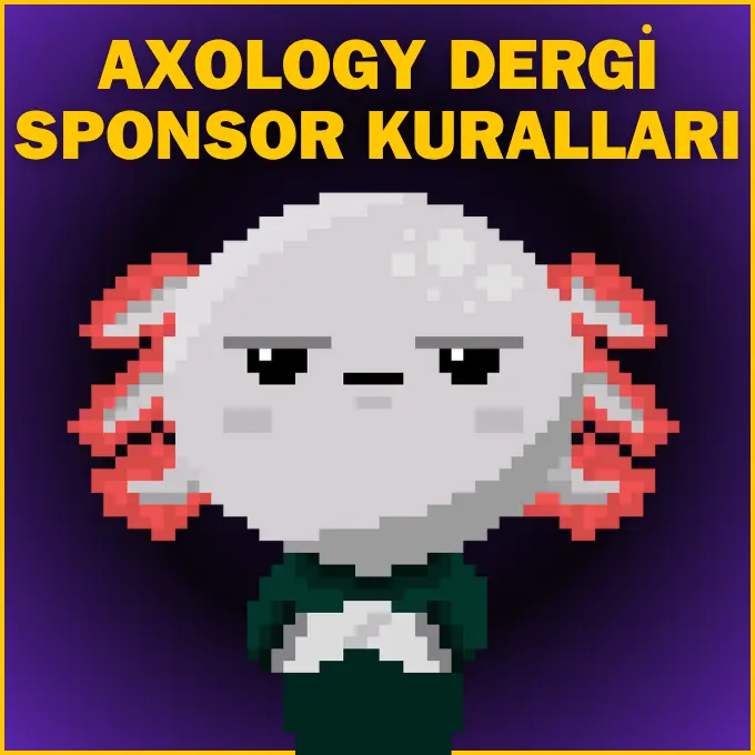 axology dergi sponsor kuralları, axology dergi sponsorluk, axology dergi sponsorluk kuralları