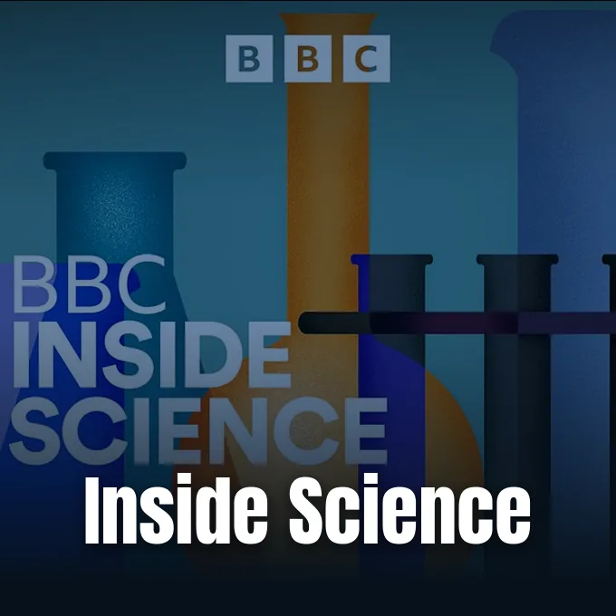 Official promotional program banner for BBC Inside Science broadcast on BBC Radio 4.
