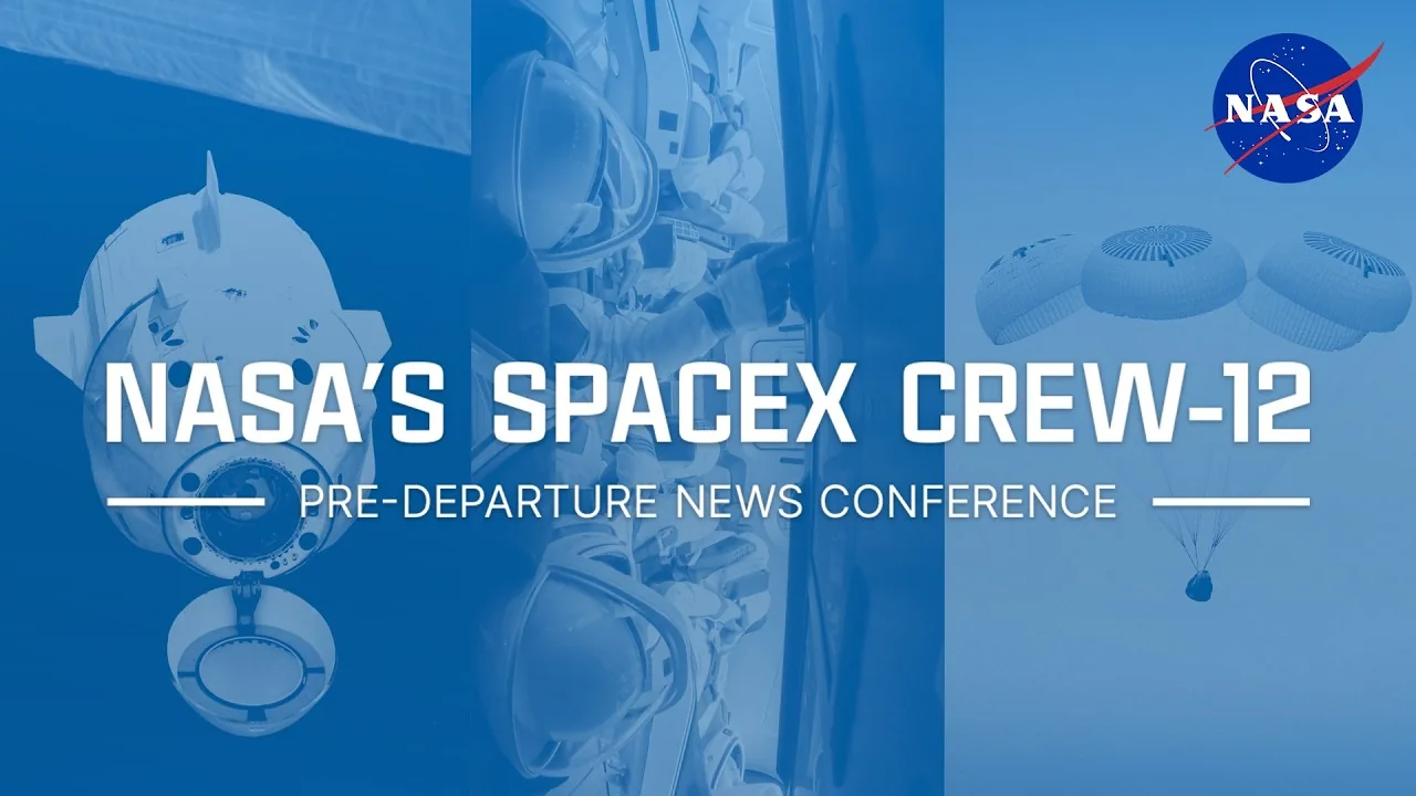NASA SpaceX Crew-12 pre-departure news conference briefing.