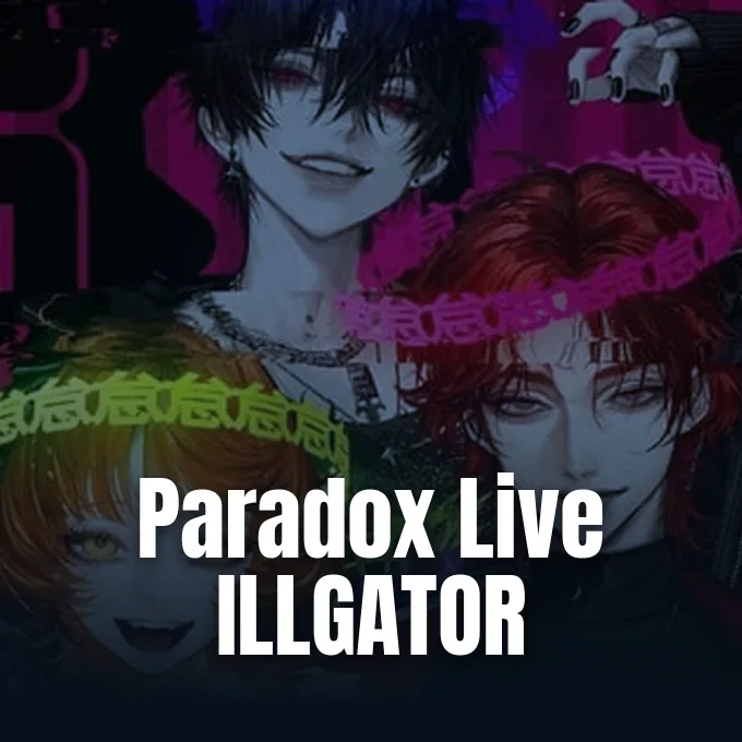 Promotional visual for ILLGATOR's music video Daru released by the Paradox Live franchise.