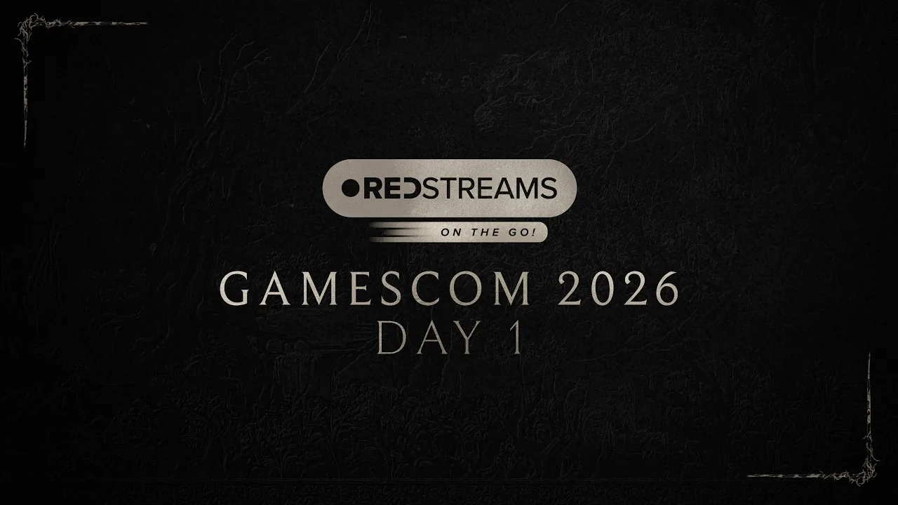 Broadcast thumbnail for the REDstreams Gamescom 2026 Day 1 showcase discussing Songs of the Past.