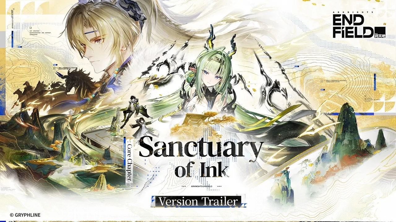 Title card and trailer thumbnail for the Arknights: Endfield Core Chapter Sanctuary of Ink update.