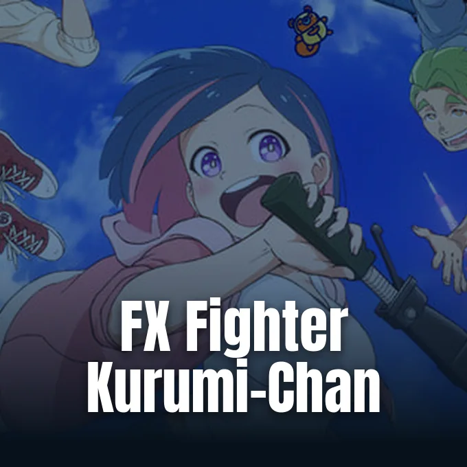 Promotional artwork for FX Fighter Kurumi-chan streaming on Crunchyroll.